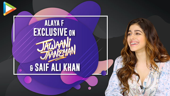 “Saif Ali Khan told me, if you work the film works, if you don’t work…”: Alaya F on Jawaani Jaaneman