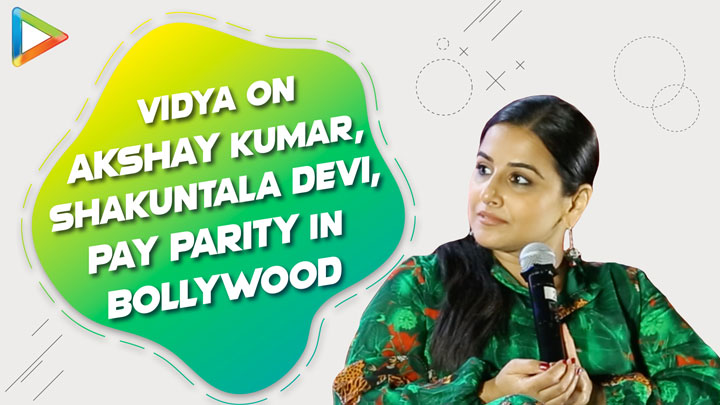 Vidya on Shakuntala Devi Biopic | Why actors don’t speak up? | Women Empowerment | Akshay Kumar