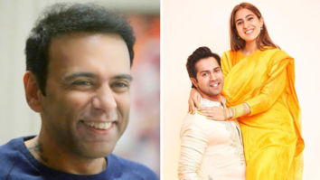 Farhad Samji says they have reworked the story of Varun Dhawan and Sara Ali Khan starrer Coolie No. 1