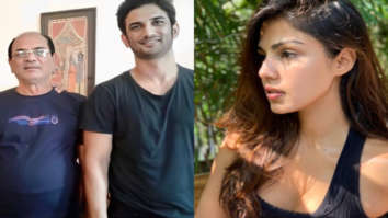 “Sushant Singh Rajput had not met his father KK Singh for 5 years”, says Rhea Chakraborty