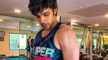 Parth Samthaan’s physical transformation will leave you stupefied, compares himself from Hrithik Roshan from K3G
