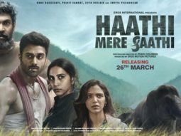 First Look Of The Movie Haathi Mere Saathi