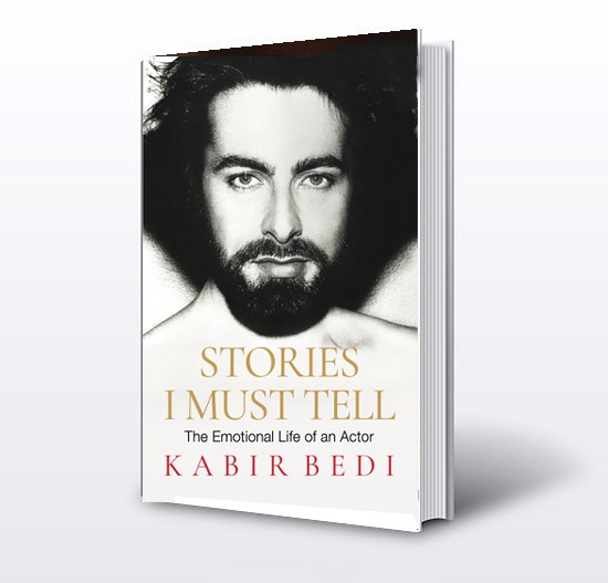 Book Review Stories I Must Tell-The Emotional Life Of An Actor - By Kabir Bedi