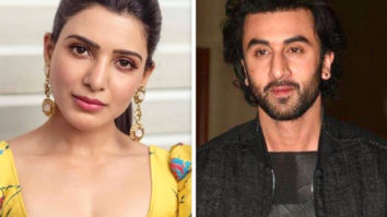 EXCLUSIVE: Samantha Akkineni would like to be paired opposite Ranbir Kapoor in Bollywood film