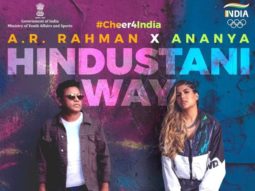 Ananya Birla’s brand new track ‘Hindustani Way’ with A R Rahman is out now; a tribute to the Indian team ahead of Tokyo Olympics 2020