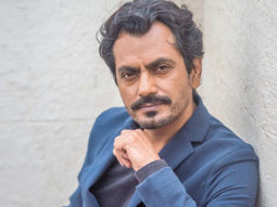 EXCLUSIVE: “More than nepotism, there is racism in our industry and I have been fighting it for years”- Nawazuddin Siddiqui