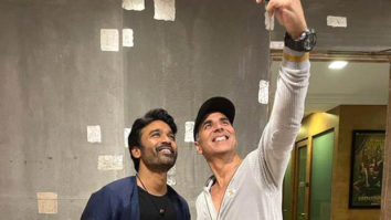 Akshay Kumar shares a selfie with Atrangi Re co-star Dhanush, calls him ‘amazing talent’