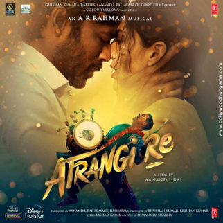 First Look of the movie Atrangi Re