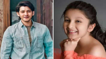 Mahesh Babu’s daughter Sitara to make her debut in dad’s film Sarkaru Vaari Paata