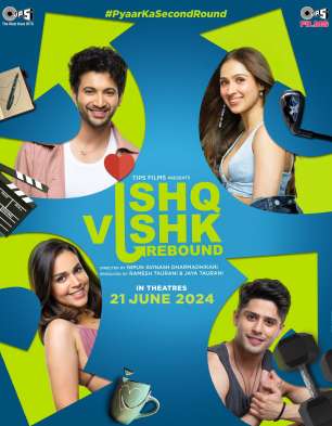 Ishq Vishk Rebound Ishq Vishk Rebound