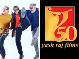 BREAKING: Yash Raj Films to distribute Rajshri’s Uunchai in India and Overseas; Amitabh Bachchan-starrer to go Hum Aapke Hain Koun way; will be released in limited screens