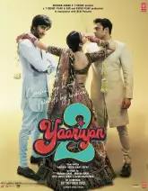 Yaariyan 2