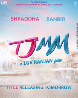First Look Of Luv Ranjan’s next starring Ranbir Kapoor