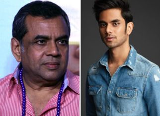 Paresh Rawal’s son Aditya Rawal on his father, “He doesn’t desire fame or power”