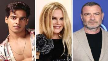 Ishaan Khatter to join Nicole Kidman and Liev Schreiber in Netflix limited series The Perfect Couple