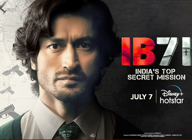 IB 71 to Premiere on Disney+ Hotstar on July 7, 2023 : Bollywood News – Bollywood Hungama