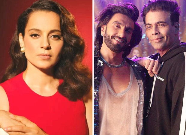 Kangana Ranaut attacks Rocky Aur Rani Kii Prem Kahaani and Karan Johar, calls it “daily soap”; advises Ranveer Singh to dress up like a “normal human”