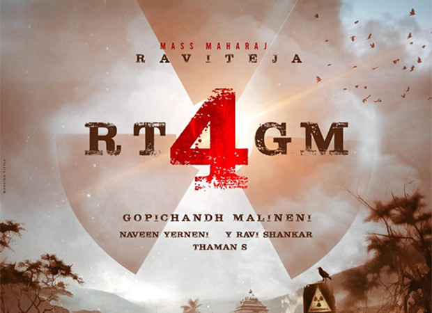 Ravi Teja, Gopichandh Malineni, S Thaman, Mythri Movie Makers’ #RT4GM ...