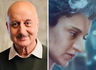 Anupam Kher makes bold prediction for Kangana Ranaut’s Emergency; says, “It will sweep all awards at all the functions”