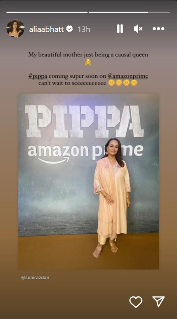 Alia Bhatt expresses love and excitement for mom Soni Razdan’s Pippa; says, “My beautiful mother just being a casual queen”