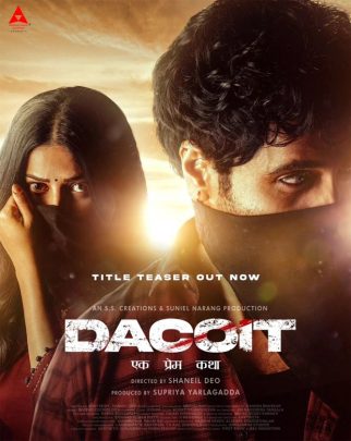 REVEALED! Adivi Sesh-Shruti Haasan starrer pan-India action drama titled Dacoit