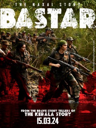Bastar - The Naxal Story poster