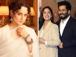 Kangana Ranaut praises Yami Gautam and Aditya Dhar as they reunite for Article 370; extends her best wishes for their pregnancy