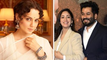 Kangana Ranaut praises Yami Gautam and Aditya Dhar as they reunite for Article 370; extends her best wishes for their pregnancy