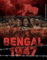 Bengal 1947 Movie