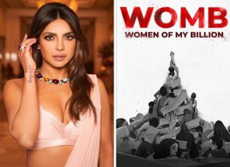 Priyanka Chopra Jonas opens up about her documentary Women of My Billion (WOMB); says, “It is a rallying cry and call for solidarity and action”