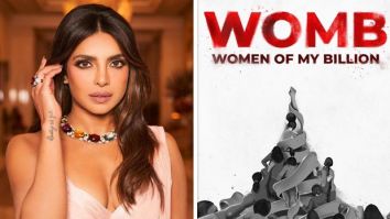 Priyanka Chopra Jonas opens up about her documentary Women of My Billion (WOMB); says, “It is a rallying cry and call for solidarity and action”