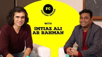 Imtiaz Ali recalls his first meeting with AR Rahman; says, “I was not happy”