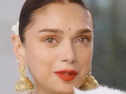 Aditi Rao Hydari shares her make up tip for the glowing ‘Bibbojaan’ look