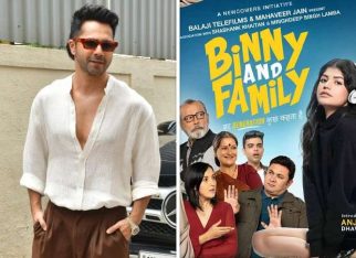 Binny And Family trailer launch: Varun Dhawan talks about his adulting struggles: “Your mother and father have just scolded you. Your baby is also scolding you. Aur phir biwi bhi daant deti hai”