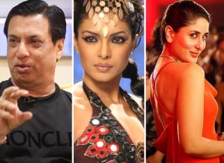 EXCLUSIVE: Madhur Bhandarkar reveals Priyanka Chopra, Kareena Kapoor slashed fees for Fashion, Heroine; says, “Entire film was resting on their shoulders”