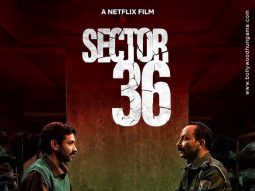 First Look Of The Movie Sector 36