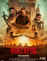 Mirzapur – The Movie