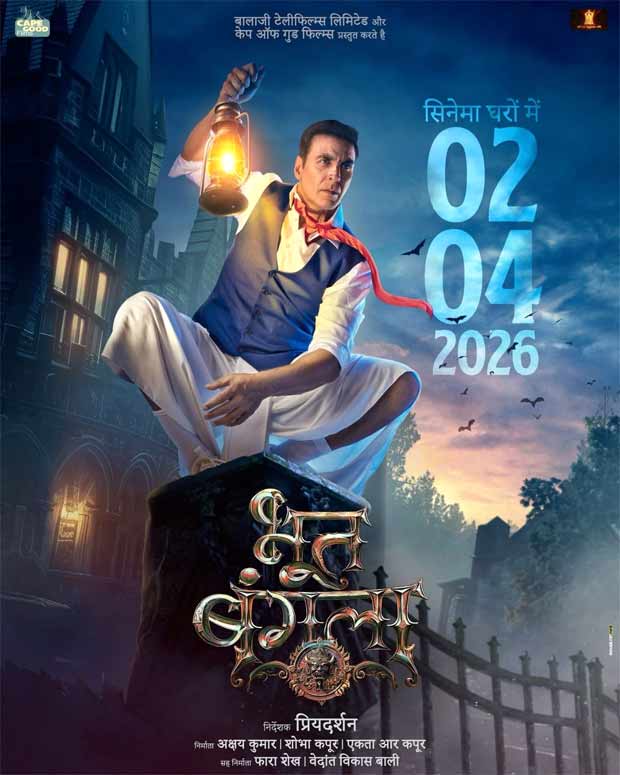 Akshay Kumar-Priyadarshan's Bhooth Bangla to release on April 2, 2026