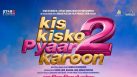 Kis Kisko Pyaar Karoon 2 Movie Review
