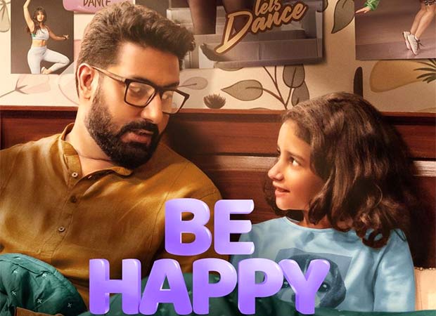 Abhishek Bachchan, Inayat Verma starrer Be Happy to premiere worldwide on Amazon Prime Video on March 14