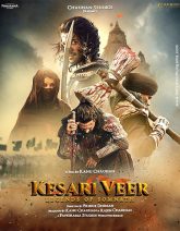 Kesari Veer Movie