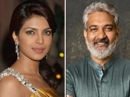 SCOOP: Priyanka Chopra’s role in SS Rajamouli’s movie is being re-written to suit her international stature