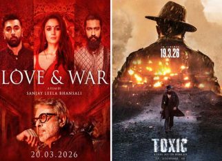 Love And War Vs. Toxic: Ranbir Kapoor, Alia Bhatt, Vicky Kaushal starrer to clash with Yash starrer on March 19, 2026