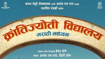 Aanand L Rai’s Colour Yellow and Chalchitra Mandalee announce third film Krantijyoti Vidyalay – Marathi Madhyam