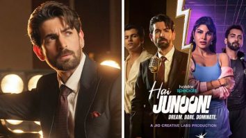 EXCLUSIVE: Neil Nitin Mukesh on choosing Hai Junoon as OTT debut, “Earlier offers were repetitive, a few of them didn’t have any relevance”