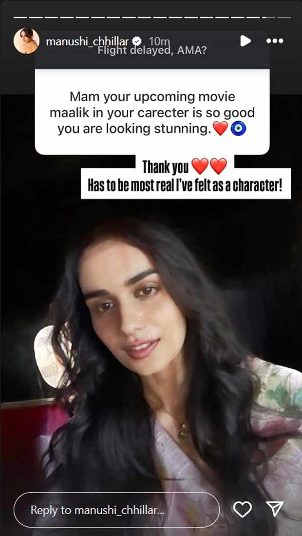 Manushi Chhillar opens up about her experience in Maalik; says, “This is the most real I've felt as a character”