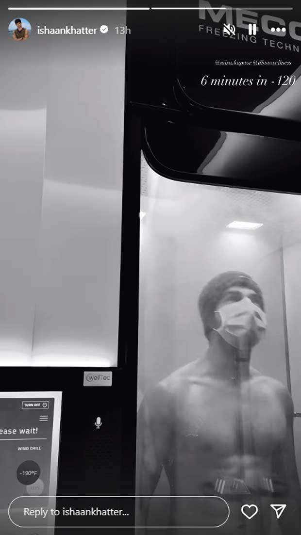 Ishaan Khatter braves -120°C shirtless for 6 minutes in cryotherapy challenge
