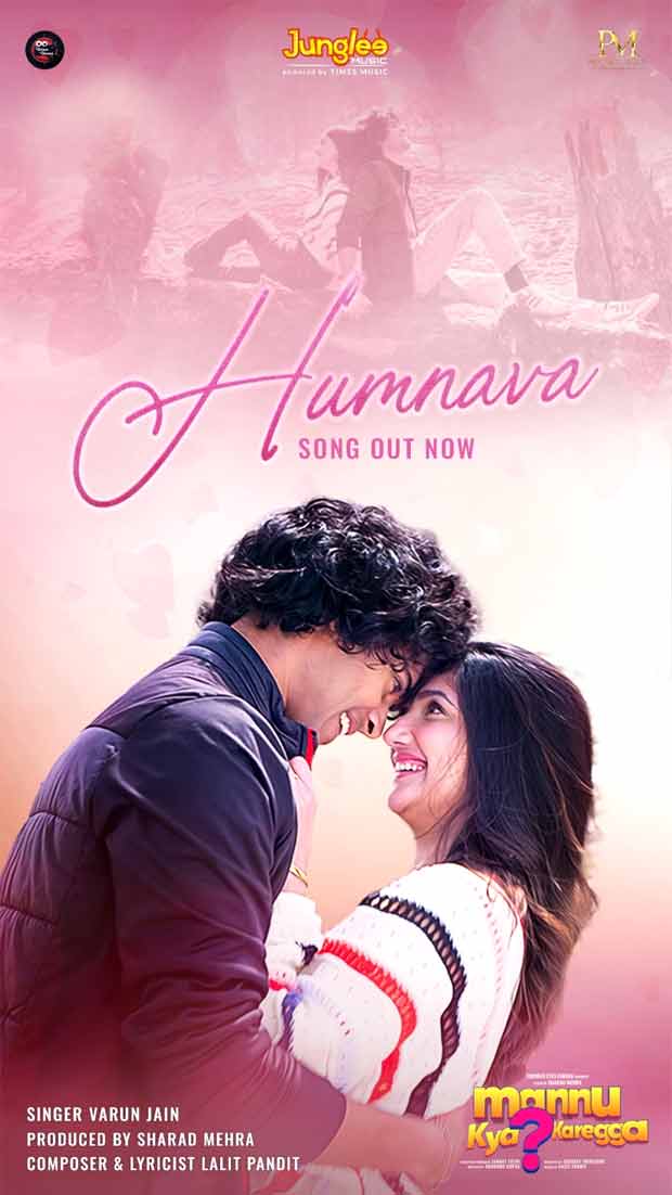 Legendary Lalit Pandit, who gave us gems like ‘Tujhe Dekha Toh Yeh Jaana Sanam’, is back with ‘Humnava’ — a soulful romantic track from Mannu Kya Karegga?