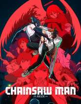 Chainsaw Man – The Movie: Reze Arc (English) Movie
