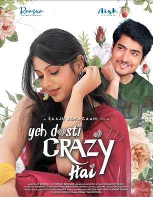 Yeh Dosti Crazy Hai